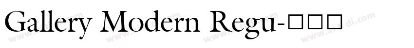 Gallery Modern Regu字体转换